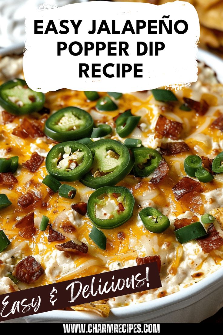 an easy jalapeno popper dip recipe in a casserole dish