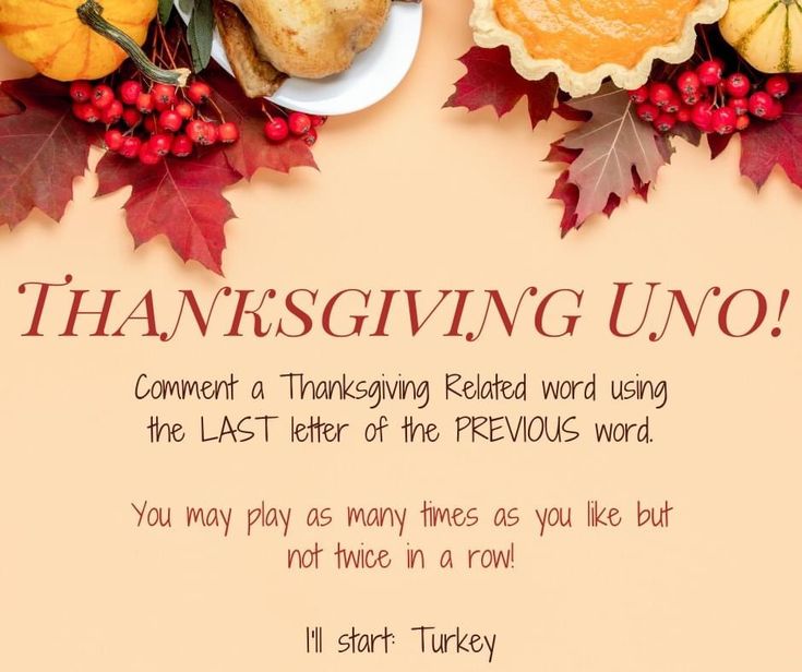 a thanksgiving greeting card with turkeys and autumn leaves on the border, along with words that read,'thanksgiving uno comment a thanksgiving related word using the last letter of the previous word