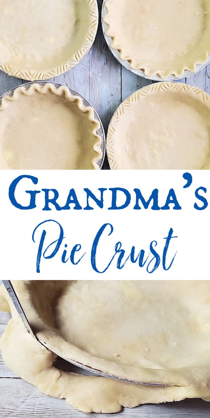 grandma's pie crust recipe with the title overlay