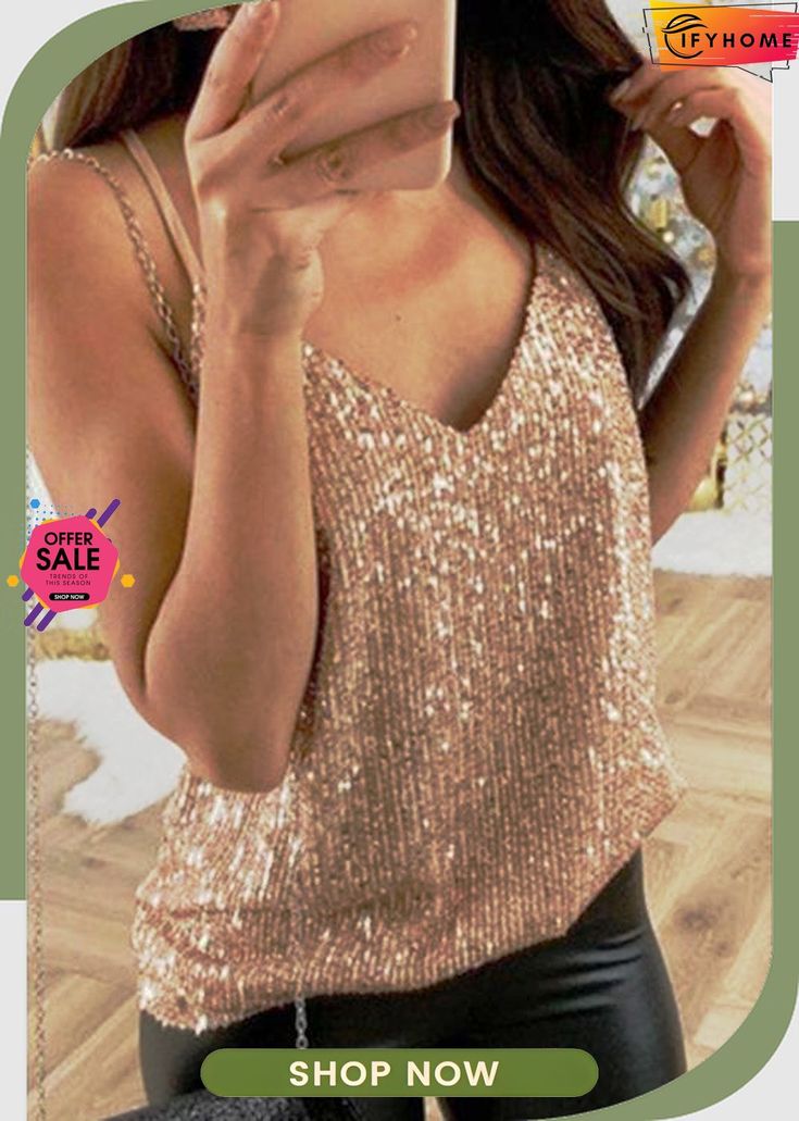 Sparkling Sleeveless Tank Top Gold Sleeveless Camisole For Night Out, Spring Party Sleeveless Camisole, Spring Sleeveless Blouse Tank Top For Party, Gold Tank Top For Summer Night Out, Glamorous Summer V-neck Camisole, Summer Party Sleeveless Tank Top, Spring Party Stretch Vest, Summer Party Camisole Vest, Spring Party Camisole Vest