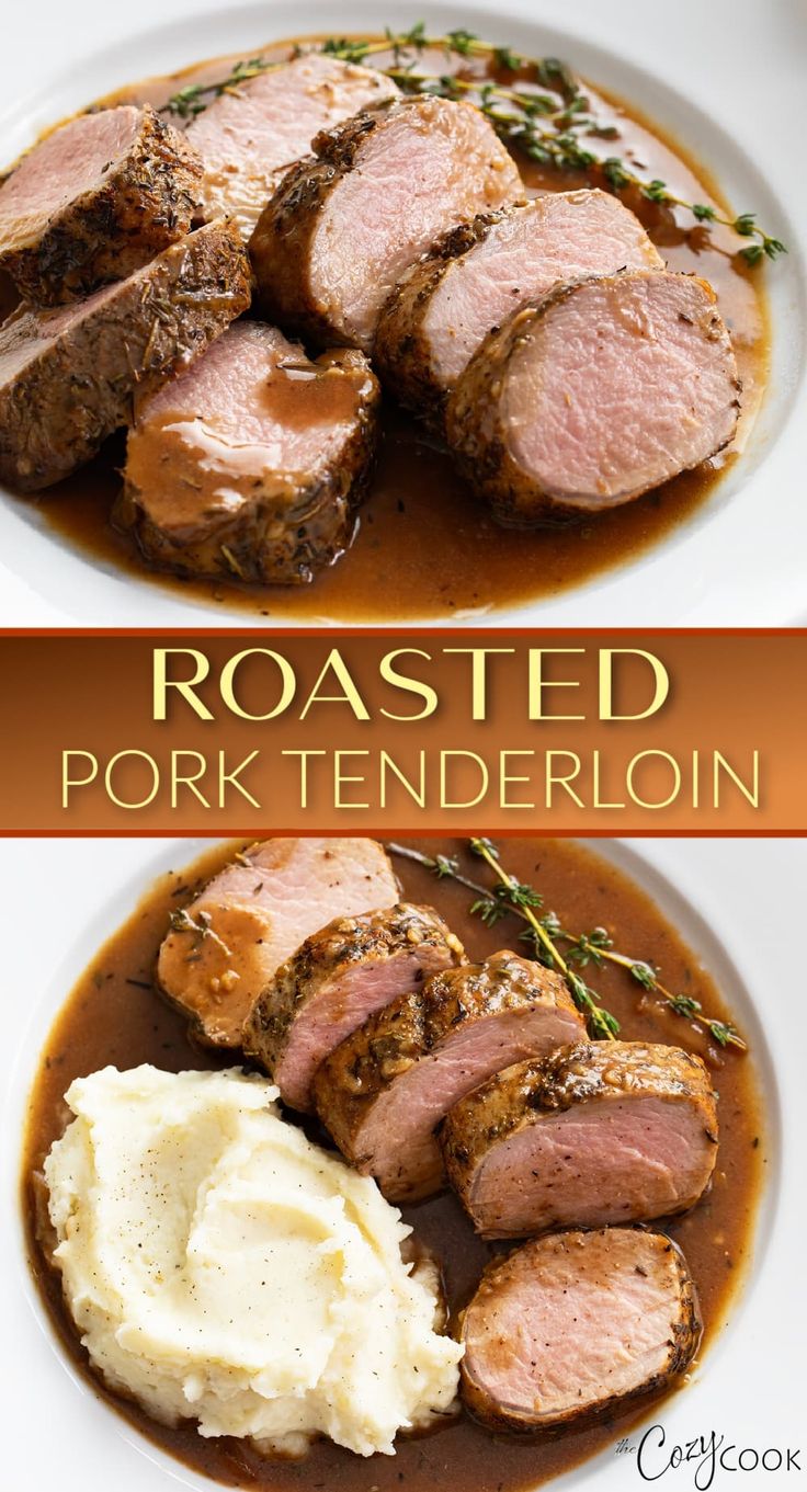 roasted pork tenderloin with mashed potatoes and gravy