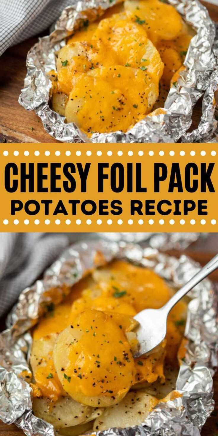 cheesy foil pack potatoes recipe with text overlay