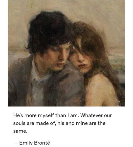 an image of a man and woman looking at each other with the words, he's more mystiff than i am whatever our souls are made of his and mine