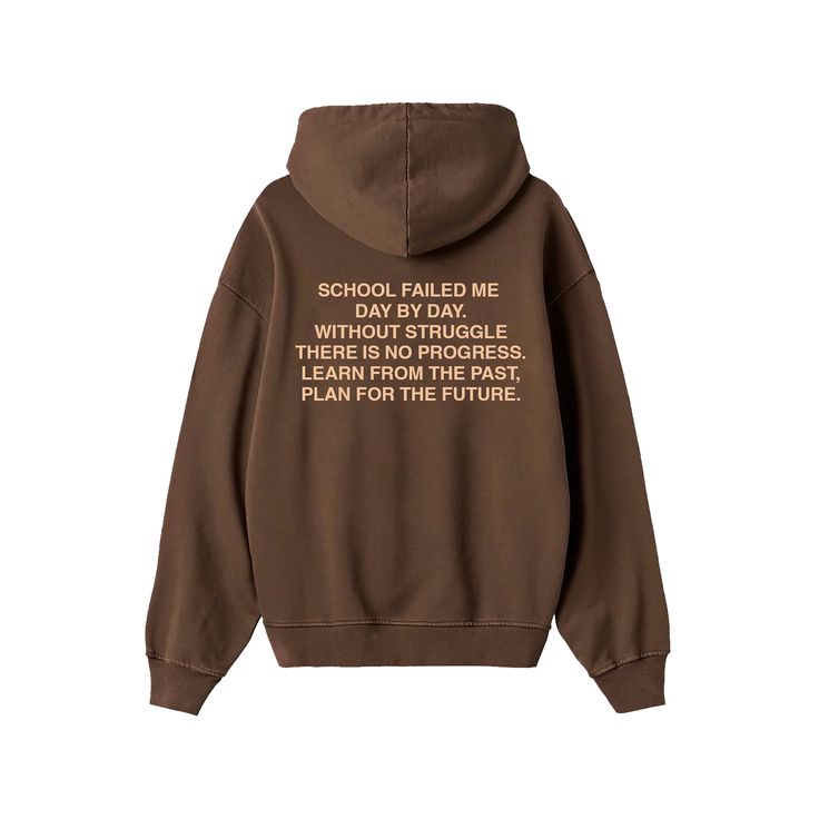 SCHOOL FAILED ME Garment print artwork Pre Sale Orders ship within 2-3 weeks Brown Hoodie, Hoodie Mockup, Guys Clothing Styles, Print Artwork, Clothing Styles, 3 Weeks, Mockup, Fashion Outfits, Christmas