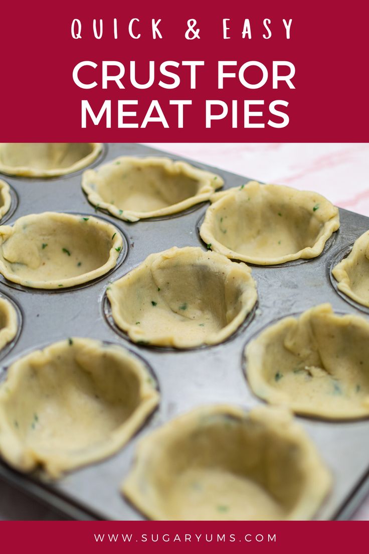 Hot water pie crust in muffin tin for mini pies Pastry For Meat Pies, Hot Water Pastry Crust Recipe, Sourdough Meat Pies, Meat Pie Dough Recipe Easy, Hot Water Pastry Recipe, Hot Water Crust Pastry Meat Pies, Pastry Pie Recipes, Pie Crust Recipes For Dinner, Meat Pie Crust Recipe