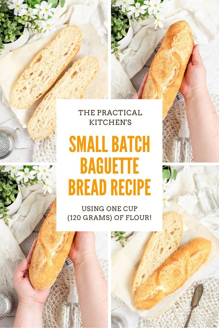 the practical kitchen's small batch baguette bread recipe