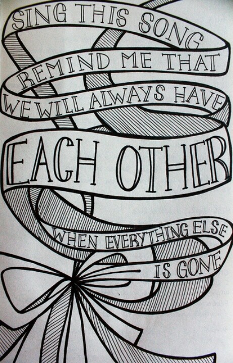 a drawing with words on it that say, sing this song remind me that we always have each other