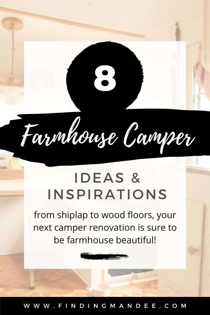 the 8 farmhouse house camper ideas and inspirations