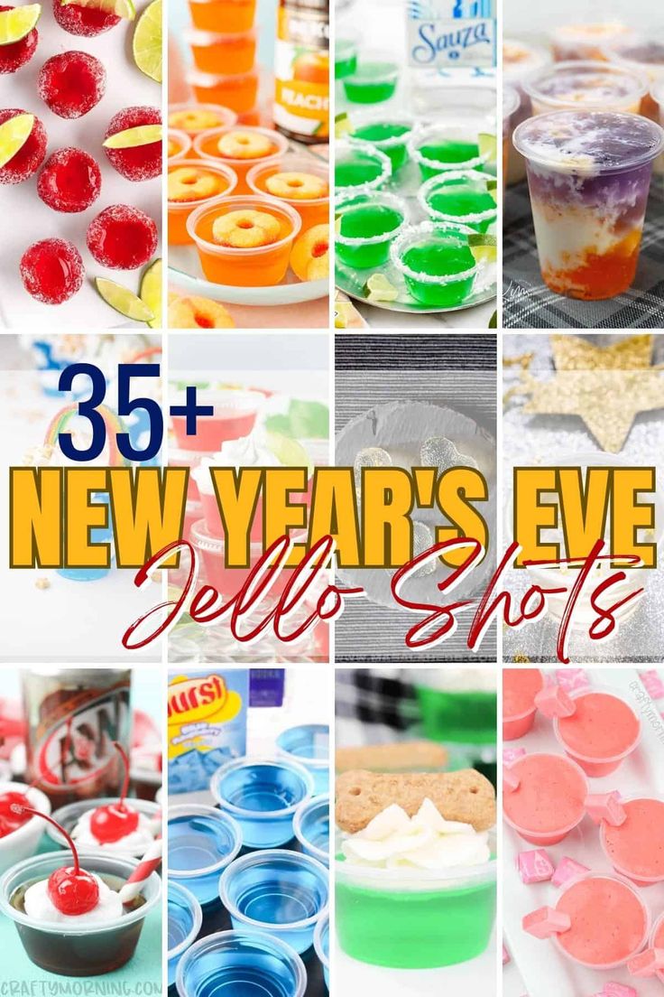 new year's eve jelly shots collage with the words 35 + new years eve jelly shots