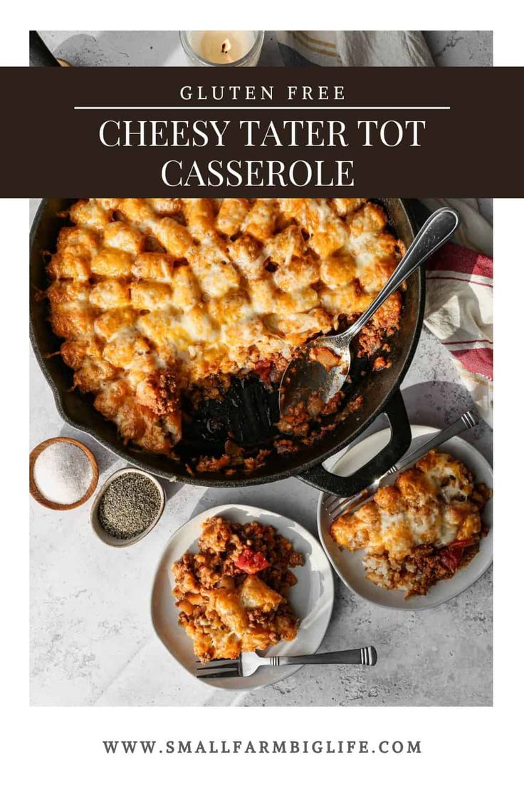 a cheesy tater tot casserole in a skillet with two servings on the side