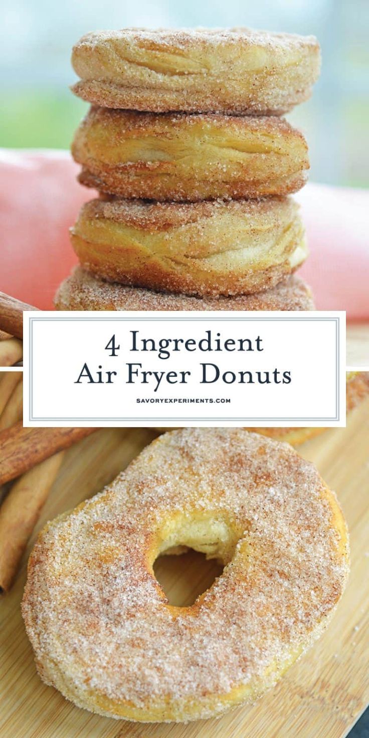 four ingredient air fryer donuts stacked on top of each other with cinnamon sticks