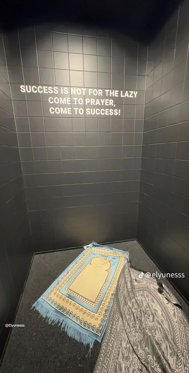 a sign that says success is not for the lazy come to prayer, come to success