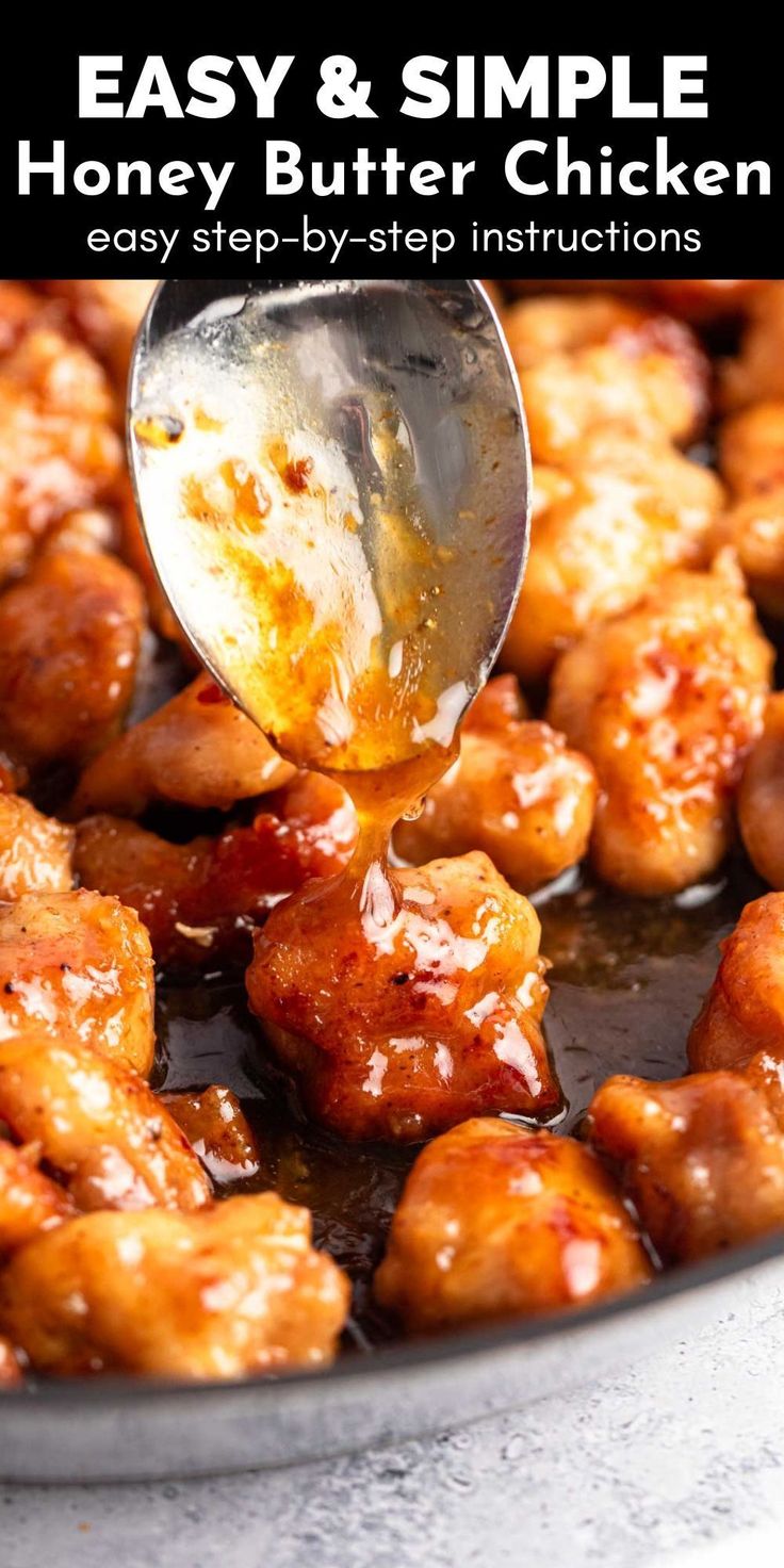 honey butter chicken being drizzled over in a skillet with the words, easy and simple honey butter chicken