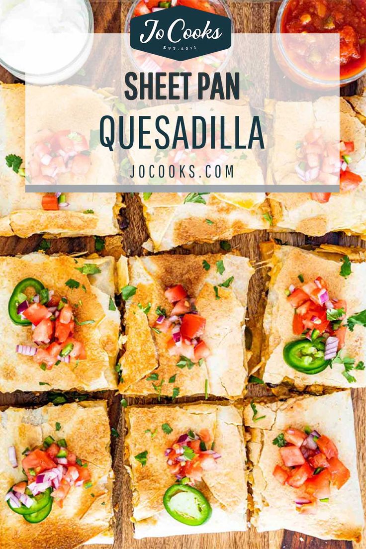 sheet pan quesadilla cut into squares on a cutting board with the title overlay