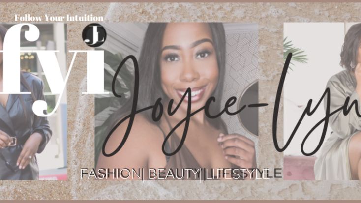 FYI Joyce-Lynn | Women's Fashion