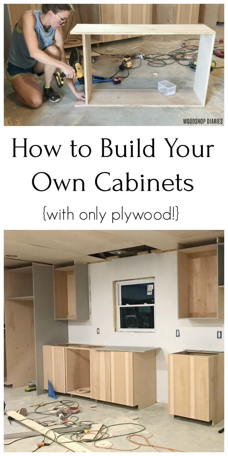 two pictures with the words how to build your own cabinets