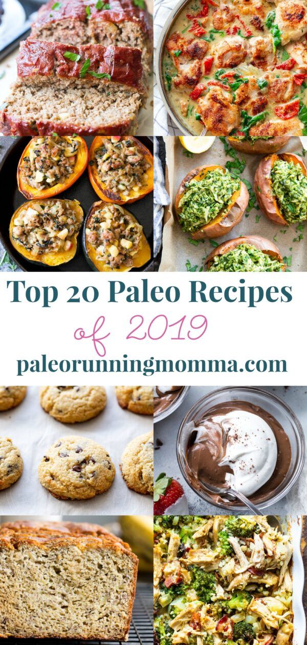 the top 20 paleo recipes of 2019, including baked goods and other food items