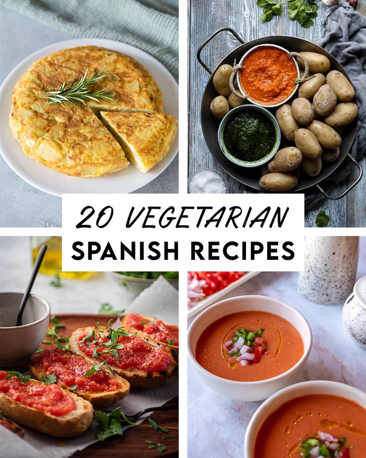 20 vegetarian spanish recipes that are easy to make and delicious