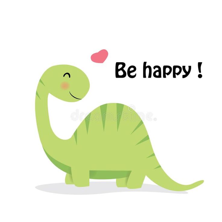 a cute green dinosaur with the words be happy on it's face royalty illustration