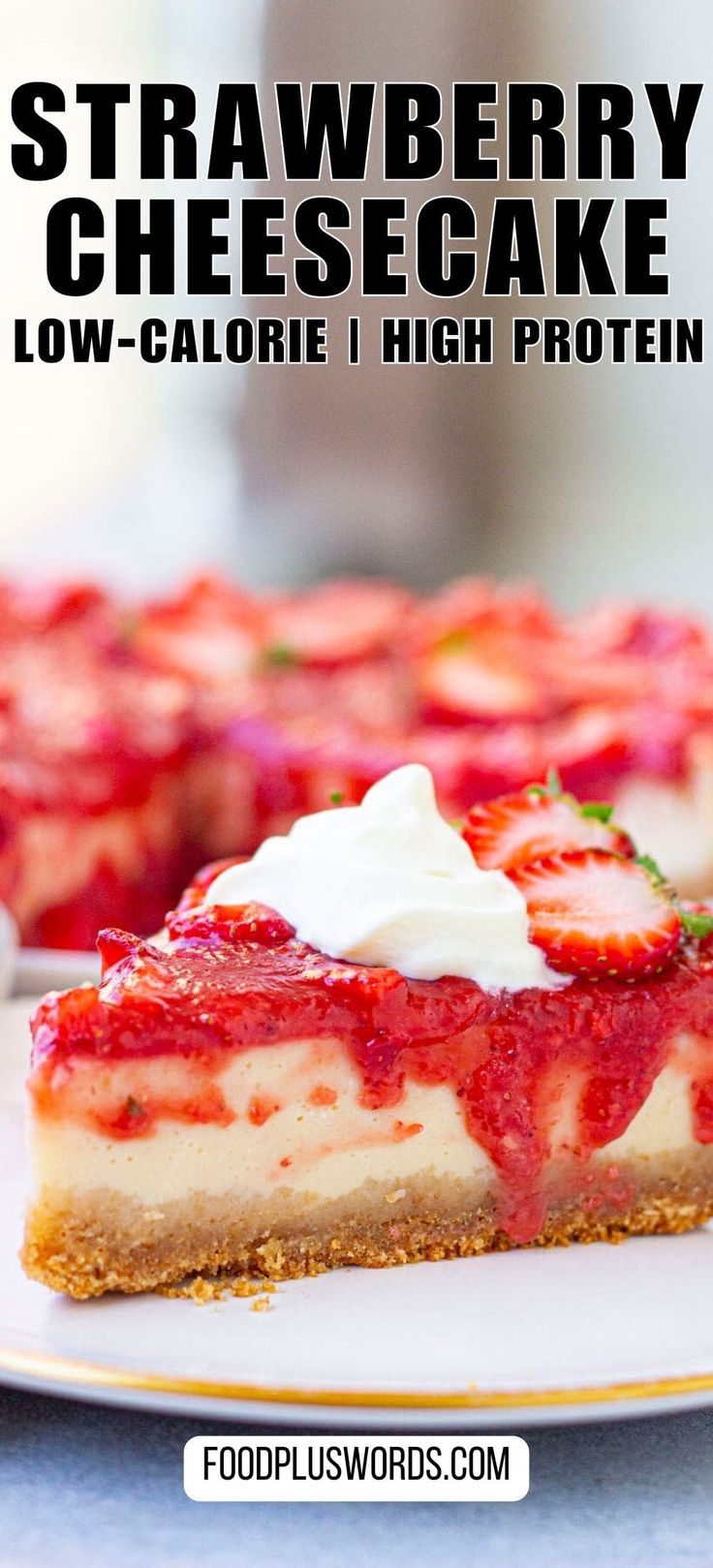 strawberry cheesecake on a plate with the title overlay