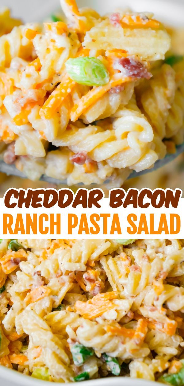 cheddar bacon ranch pasta salad in a white bowl with the title above it