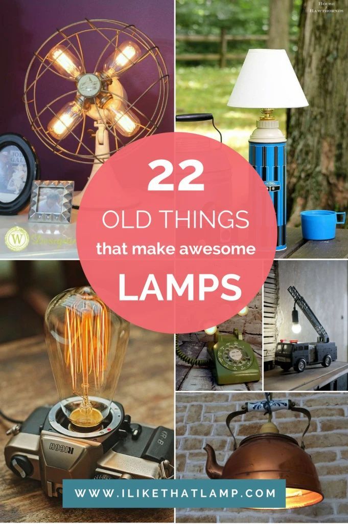 some lamps and other things that are on display in different pictures with the words 22 old things that make awesome lamps