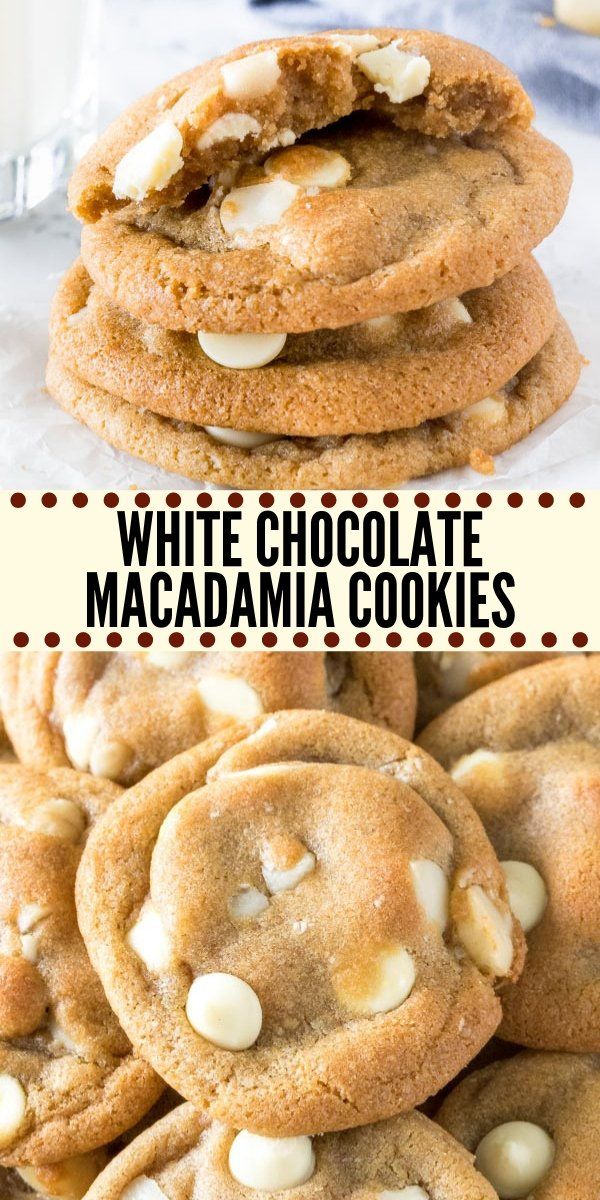 white chocolate macadama cookies stacked on top of each other with the title above it