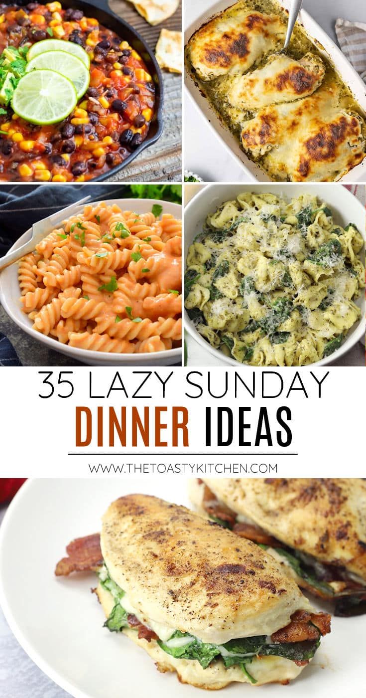 the best dinner ideas for lazy sunday