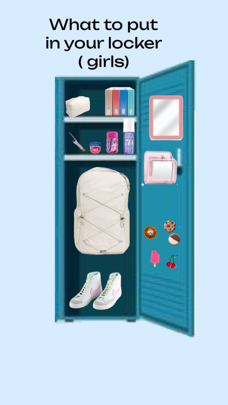 an open blue locker with shoes, books and other items on the shelves that are labeled what to put in your locker girl