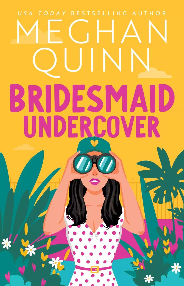 the cover to bridesmaid undercover by mehan quinn, featuring a woman in a polka dot dress and sun glasses