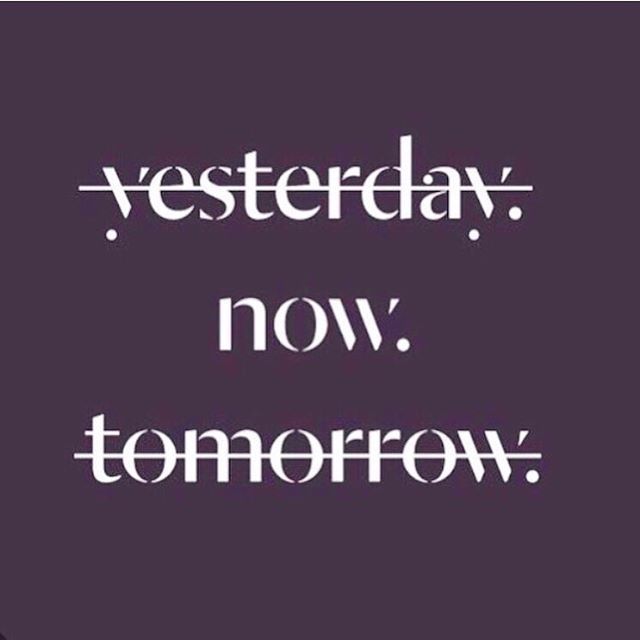 a black and white photo with the words'yesterday now tomorrow '