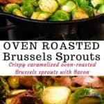 the cover of oven roasted brussel sprouts is shown in two black pans