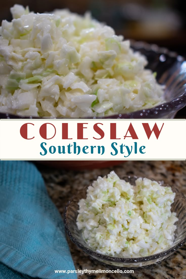 coleslaw in a bowl and on a plate with the words coleslaw southern style