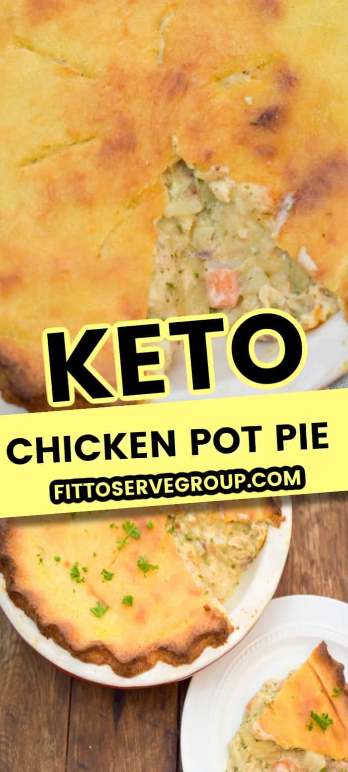 a chicken pot pie on a wooden table with the words keto written above it