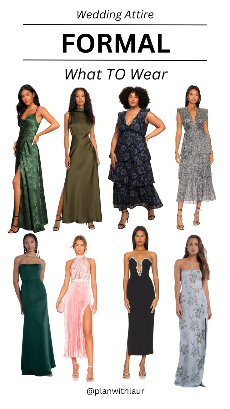 different dresses with the words formal what to wear