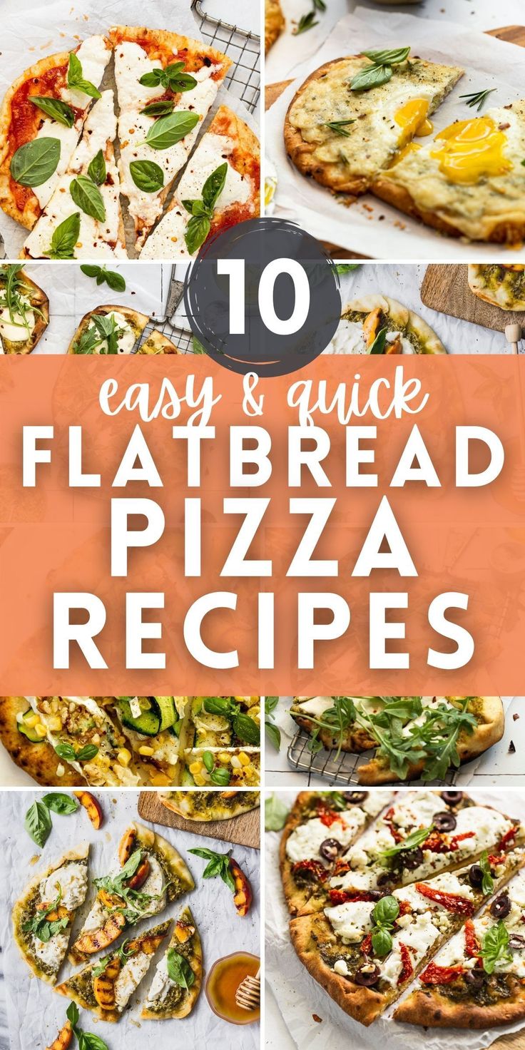 10 easy and quick flatbread pizza recipes