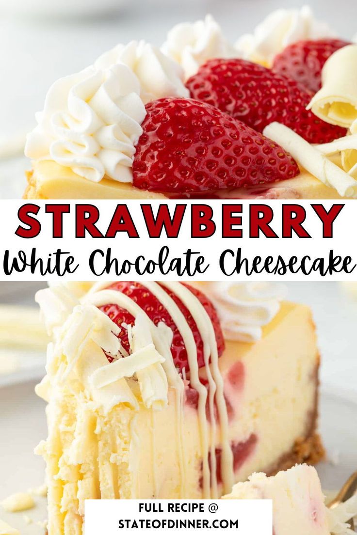 strawberry white chocolate cheesecake with strawberries on top