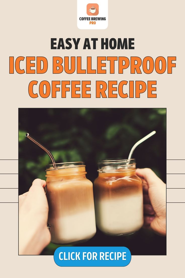 two people holding coffee cups with the words easy at home iced bulletproof coffee recipe