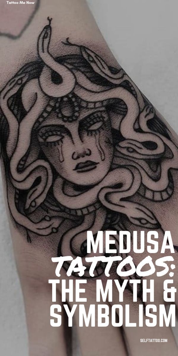 a hand with a tattoo design on it and the words medusa tattoos, the myth & symbolism