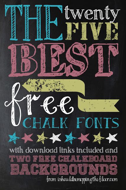 a chalkboard sign that says the twenty five best free chalk font