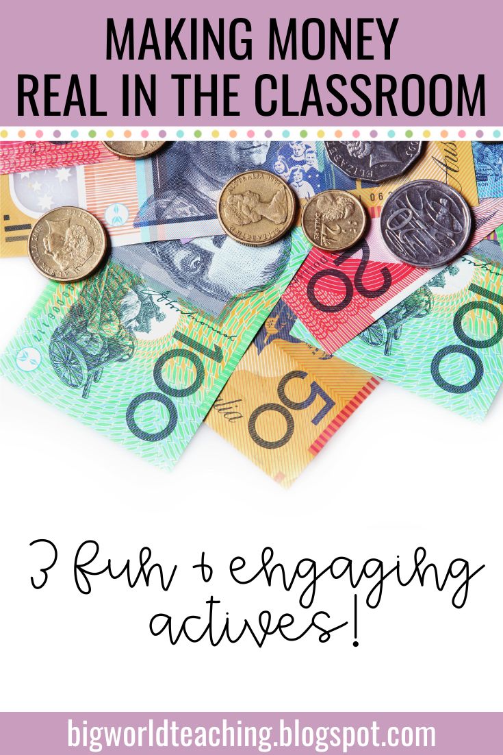 money with the words 3 fun engaging activities for making money real in the classroom on it