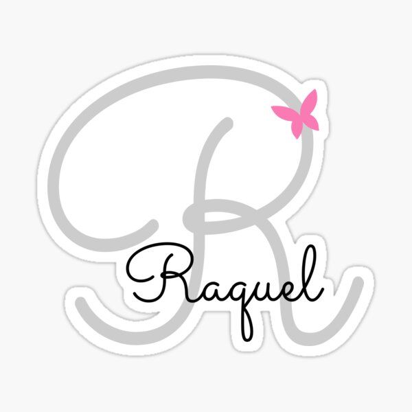 the word raquel with a pink butterfly on it's side sticker