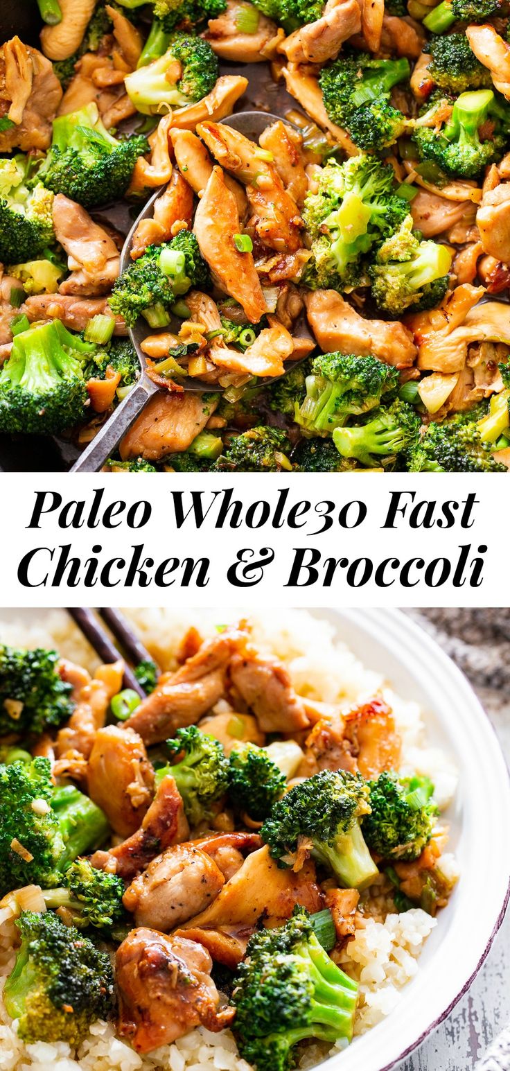 chicken and broccoli stir fry in a skillet with the words paleo whole go fast chicken and broccoli