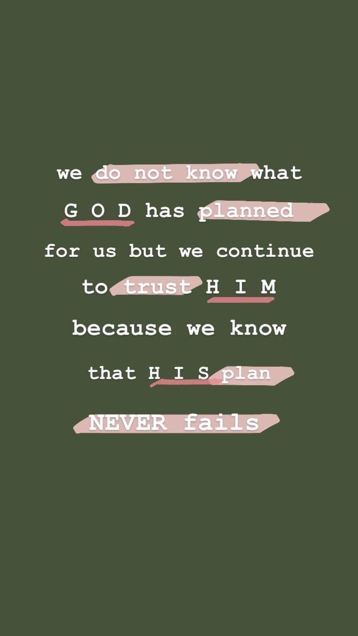 a quote that reads, we are not know what god has planned for us but we continue