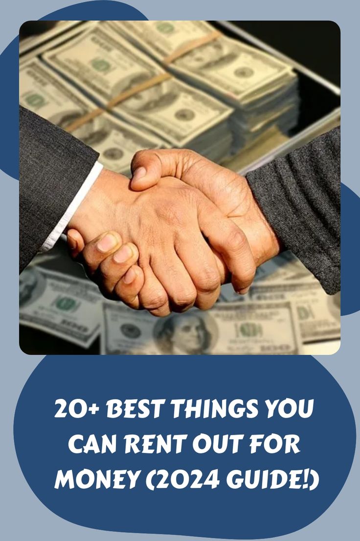 20+ Best Things You Can Rent Out For Money (2024 Guide!) Rental Income, Side Money, Online World, Extra Cash, Way To Make Money, Passive Income, Saving Money, Make Money Online, Money Online