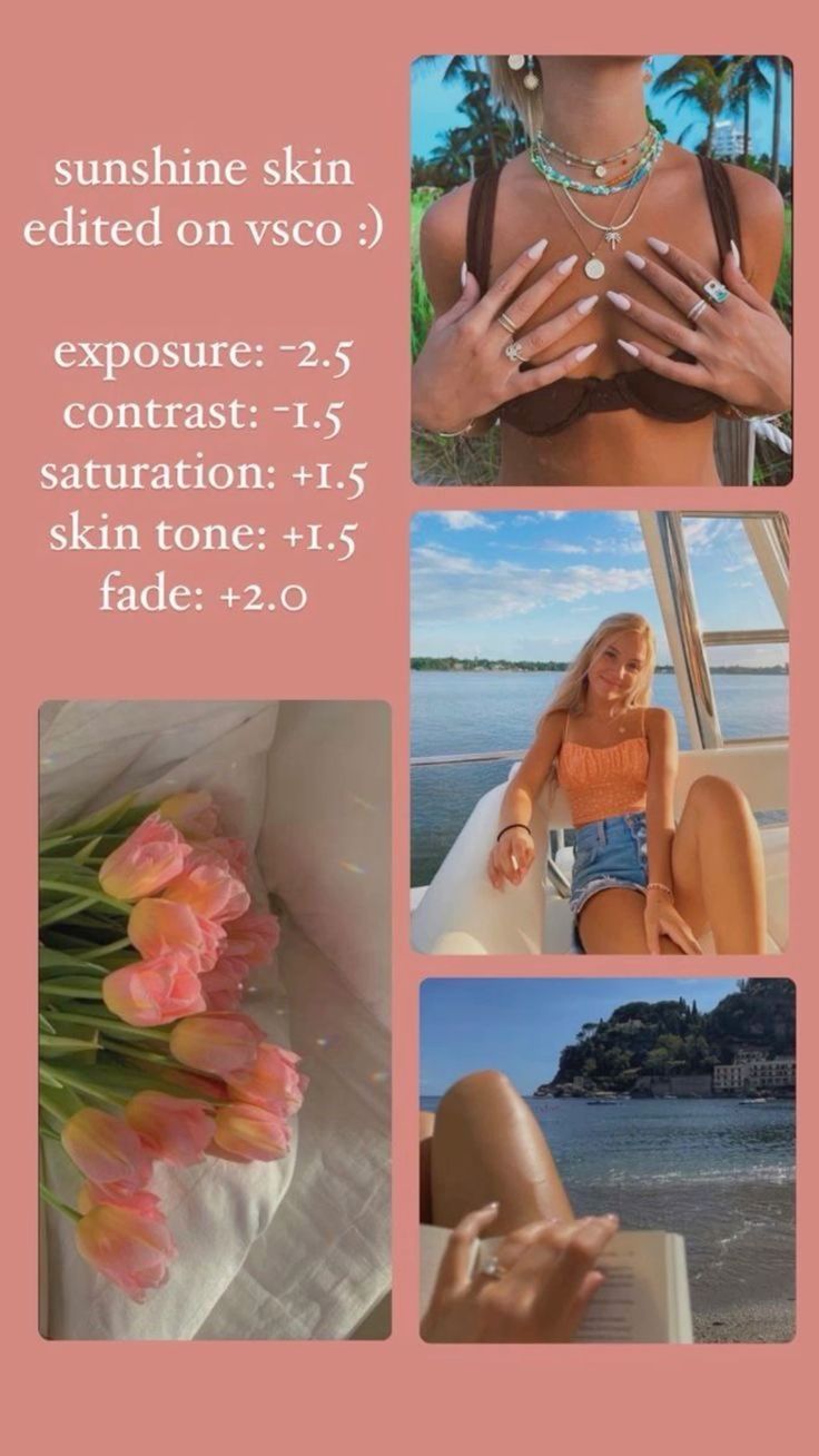 a collage of photos with the words sunshine skin edred on vco 3 exposure = 25 contrast = 5 saturation = 15 skin tone + 1,