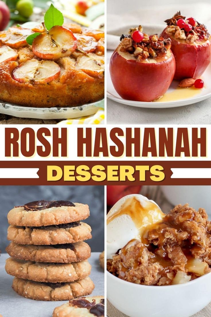 different desserts are shown in this collage with the words, rosh hashahh desserts