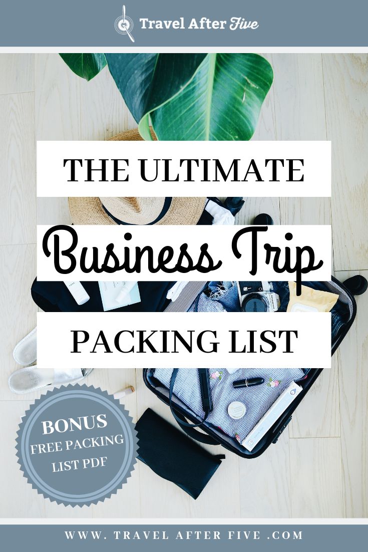 the ultimate business trip packing list