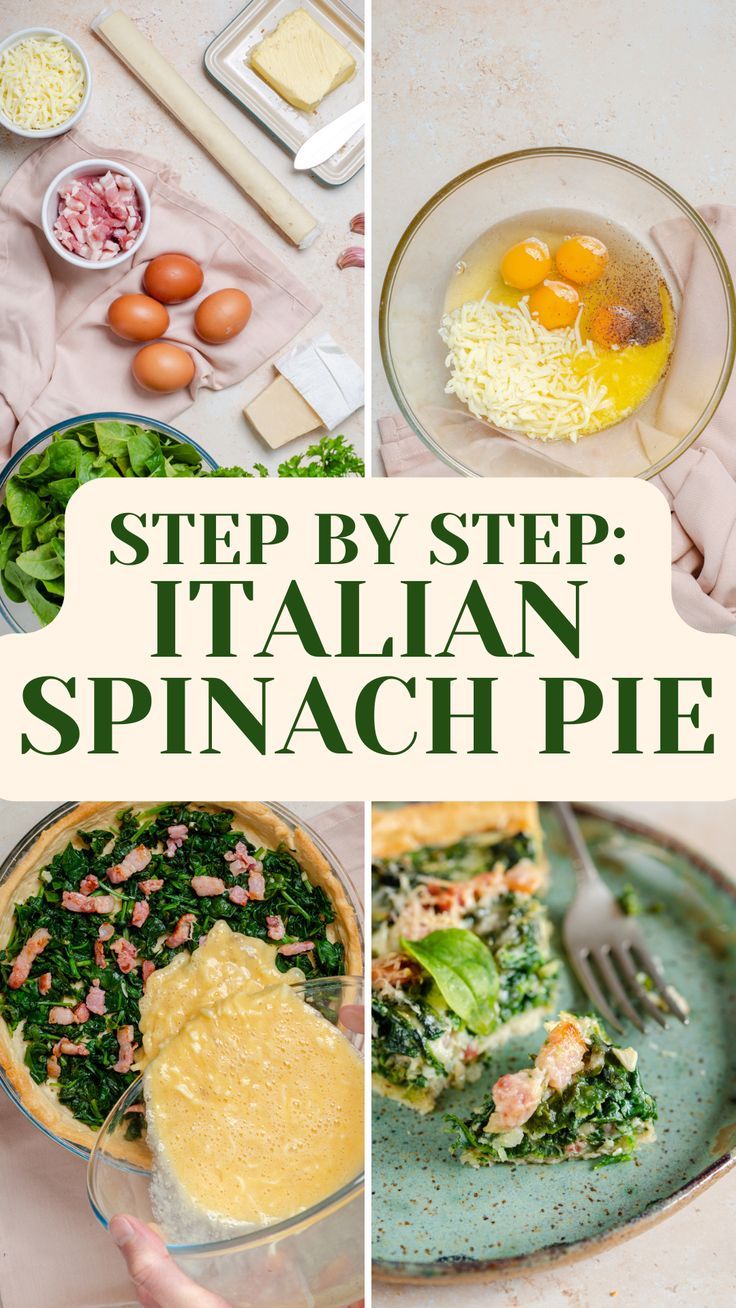 step by step italian spinach pie with eggs, cheese and other ingredients in bowls