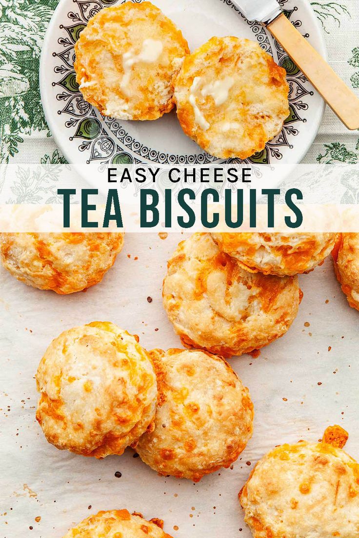 an easy cheese tea biscuits recipe on a plate with the title above it and in the middle